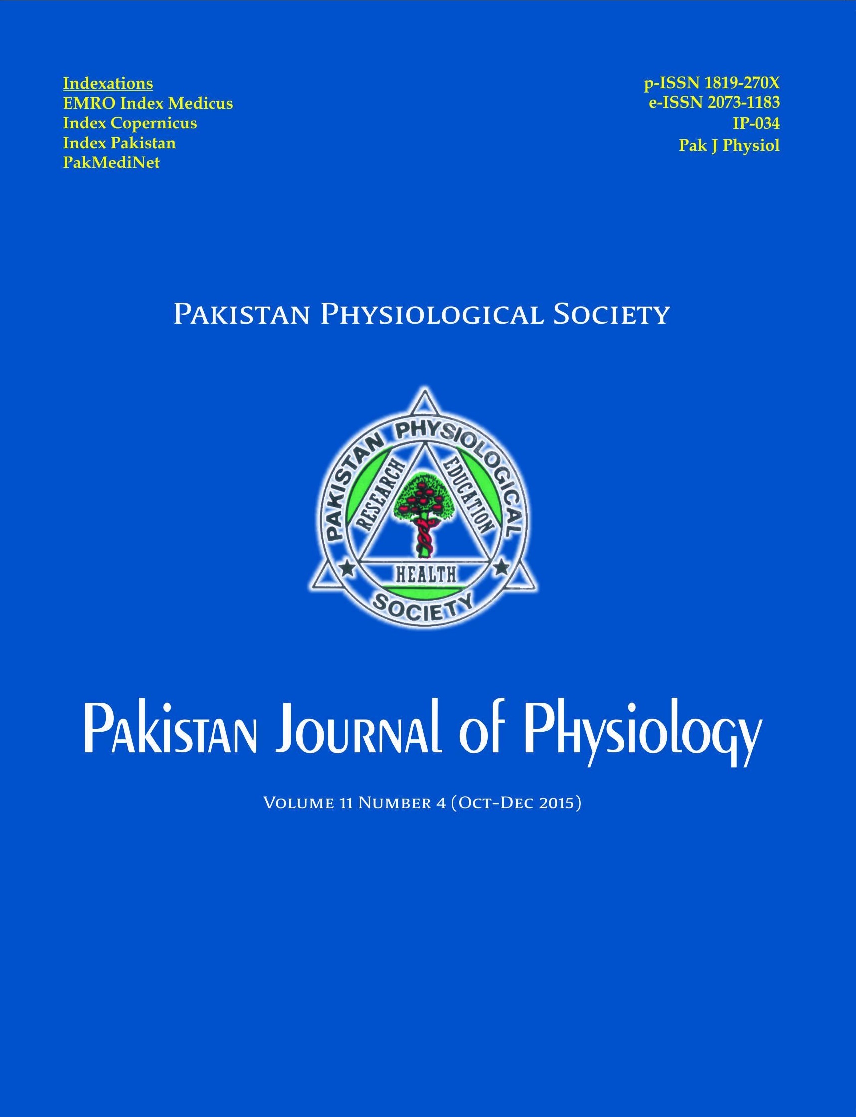 					View Vol. 11 No. 4 (2015): Pakistan Journal of Physiology
				